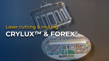 Thumbnail for the video showing the processing of CRYLUX® and FOREX® on a eurolaser cutting system using routing, groove routing and laser cutting