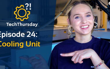 Thumbnail zum Video TechThursday #24 über die Cooling Unit zur Wasserkühlung für konstante Laserleistung und gleichbleibende Schnittqualität auf einer eurolaser Laserschneidmaschine